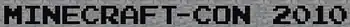 Das andere Logo der MinecraftCon 2010