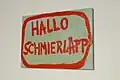 Das Gemälde „Hallo Schmierlapp“ aus dem Jahr 2018