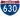 Straßenschild der I-630