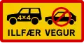 Schwierige Straße! Nur Fahrzeuge mit viel Achsspielraum (z.&nbsp;B. Jeeps), die höher gelegen sind als normale Fahrzeuge und Allradantrieb haben!