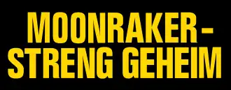 Moonraker – Streng geheim