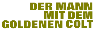 Der Mann mit dem goldenen Colt