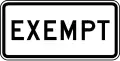 Zeichen R15-3P Außer (Zusatzschild)