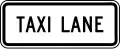 Zeichen R3-5dP Taxi-Spur (Zusatzschild)