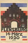 Pro-deutsche Postkarte zur Abstimmung in der 2. Zone zeigt das Flensburger Nordertor vor den Farben Schleswig-Holsteins