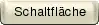 Schaltfläche