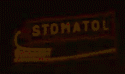Bewegte Stomatol-Leuchtreklame