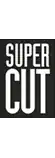 SUPER CUT