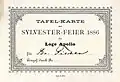Tafelkarte zur „Sylvesterfeier“ 1886