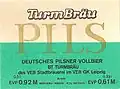 Pilsner Etikett der Brauerei (VEB Stadtbrauerei, BT Turmbräu im GK Leipzig)
