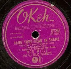 Bob Wills & His Texas Playboys - Hang Your Head In Shame (Februar 1945; B-Seite von Smoke On The Water)