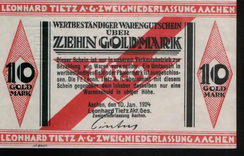 „Wertbeständiger Warengutschein über 10 Goldmark“ der Leonhard Tietz AG (Zweigstelle Aachen), Ausgabe vom 10. Januar 1924
