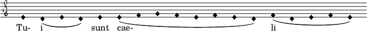  { \clef "petrucci-g" \override Staff.TimeSignature #'stencil = ##f \set Score.timing = ##f \override Voice.NoteHead #'style = #'harmonic-black e'1 d'1 (e'1 d'1) e'1 e'1 (f'1 g'1 f'1 e'1 f'1 e'1 d'1) f'1 (d'1 e'1 f'1 e'1) } \addlyrics { Tu- i sunt cae- li }