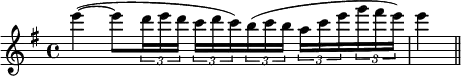 
  \relative c'''{
    \set Staff.midiInstrument = #"violin"
    \set Score.tempoHideNote = ##t
    \tempo 4 = 60
    \clef treble
    \key g \major
    \time 4/4
      e4(~ e8 \times 2/3 { d16 e d } \times 2/3 { c d c) } \times 2/3 { b( c b } \times 2/3 { a c e } \times 2/3 { g fis e) } e4( \bar "||"
  }
