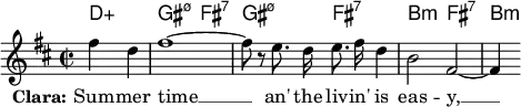 \header { tagline = ##f }
\layout { indent = 0 ragged-right = ##t ragged-last = ##t \context { \Score \remove "Bar_number_engraver" } }
global = { \key b \minor \time 2/2 \partial 2 \autoBeamOff }
chExceptionMusic = { <d f as c'>1-\markup { m\super \concat { 7 (\teeny\raise #.3 \natural 5) } } }
chExceptions = #(append (sequential-music-to-chord-exceptions chExceptionMusic #t) ignatzekExceptions)
% This ought to show the G# minor chord as "G♯m<sup>7(♮)</sup>", but doesn't
chordNames = \chordmode { \global \set midiInstrument = "string ensemble 1"
d,2:aug\pp | \set chordNameExceptions = #chExceptions gis,2:min7.5- fis,2:7 |
gis,:min7.5- fis,:7 | b,:min fis,:7 | b,4:min
}
sopranoVoice = \relative c'' { \global \set Staff.midiInstrument = "flute"
fis4 d | fis1~ | fis8 r e8. d16 e8. fis16 d4 | b2 fis~ | fis4 }
verse = \lyricmode { \set stanza = "Clara:" Sum -- mer time __ an' the liv -- in' is eas -- y, __ }
\score {
<<
\new ChordNames \chordNames
\sopranoVoice \addlyrics \verse
>>
\layout { }
\midi { \tempo 4 = 75 }
}