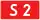 S2