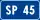 SP45