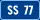 SS77